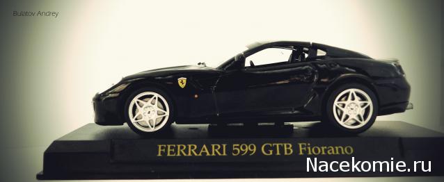 Ferrari Collection №6 599 GTB Fiorano фото модели, обсуждение